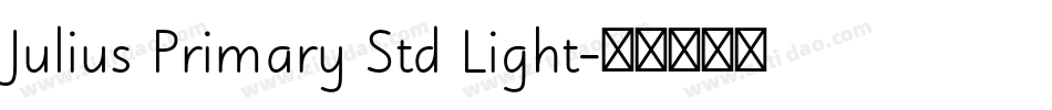 Julius Primary Std Light字体转换